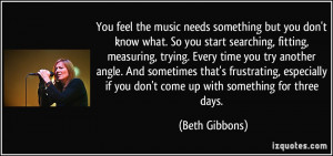 Beth Gibbons Quotes