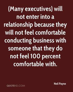 ... feel comfortable conducting business with someone that they do not