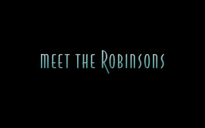 Disney Daze: Week 47: Meet the Robinsons