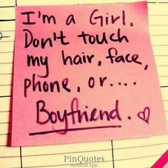 ... cute. And sometimes true. #protective #girlfriend #forever #alone More