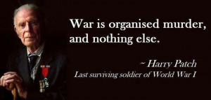 War} a quote from veteran Harry Patch