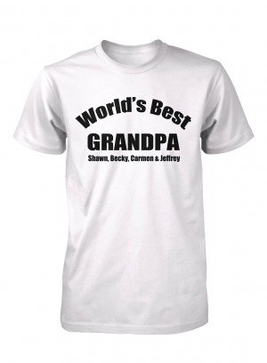 Grandpa Sayings Grandpa shirt worlds best