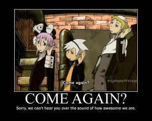 Soul Eater Motivational by BlackFurushima