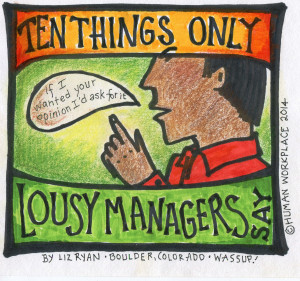 Ten things only lousy managers say