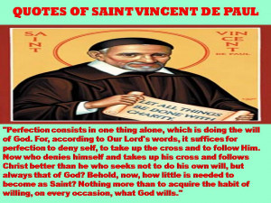 QUOTES OF SAINT VINCENT DE PAUL – 10-01-2013