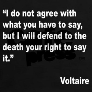 ... respectful opinions offense rebuttal voltaire quotes about free speech