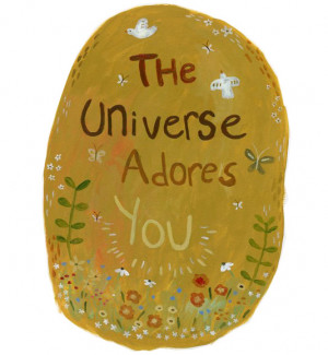 The universe adores you | Daily Positive Quotes