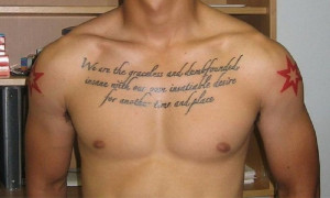 are looking to update your look, this Cool Chest Tattoo Quotes For Men ...