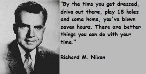 Richard m nixon famous quotes 3