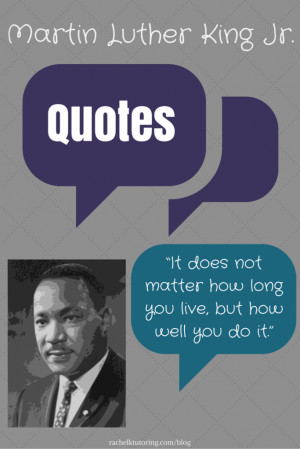 Martin Luther King Jr. Quotes | Rachel K Tutoring Blog