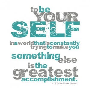 Being Yourself Quotes (81)