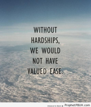 Without Hardships - Islamic Quotes ← Prev Next →