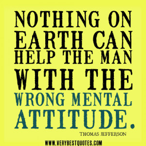 Positive Mental Attitude Quotes