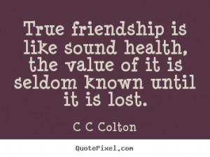 ... colton more friendship quotes motivational quotes life quotes love
