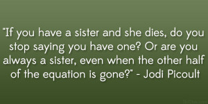 Quotes About Losing Your Sister