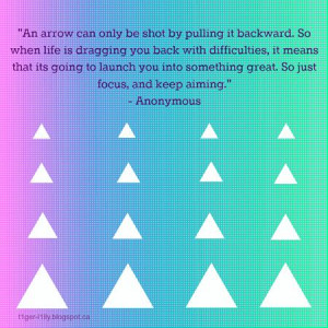 Life's an Arrow Quote