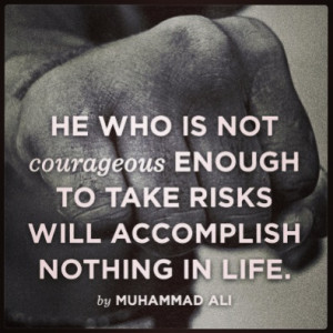 Muhammed Ali quote... believe in yourself!
