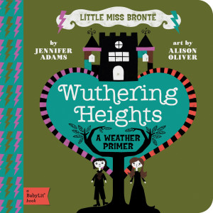 Wuthering Heights: A Weather Primer