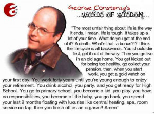 ... george costanza in this seinfeld joke a words of wisdom famous quote