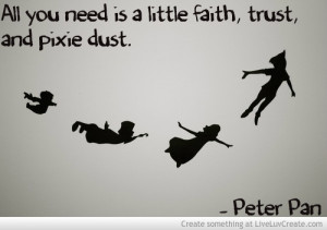 Faith Trust And Pixie Dust