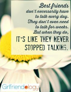 Best friends don't have to talk everyday #quote #friendship #women ...
