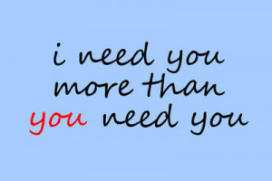 need you (by helpimalive)
