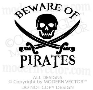 PIRATE-THEME-Beware-of-Pirates-Quote-Vinyl-Wall-Decal-Nursery-Boy-Girl ...