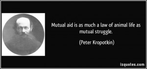 More Peter Kropotkin Quotes
