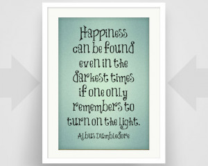 Harry Potter Print, Dumbledore Quote, Inspirational Quote Art, Gift ...