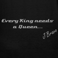 Design ~ Lion's Den Every King Needs A Queen Women's T