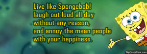 Live Like Spongebob Facebook Cover Photo