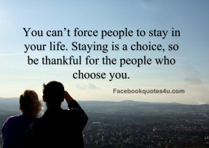 You can’t force people to stay in your life