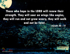 They will renew their strength Bible Quotes