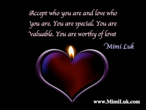 Accept Who You Are Love Mimi Luk...