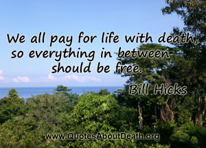 quotes about death, free famous quotes, famous quotes about love ...