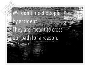 We dont meet people quote