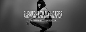 nicki minaj shoutout to my haters quote surrounded by hate haters dont ...