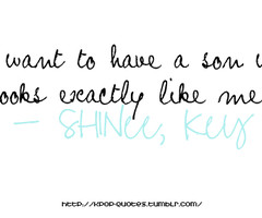 Kpop Pictures ♥: SHINee Quotes