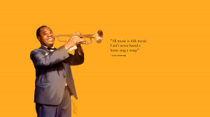 louis armstrong quote by primayoga