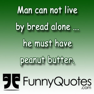 ... ://www.funnyquotes.com/wp-content/uploads/2012/10/peanut-butter.jpg