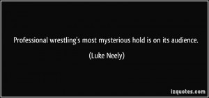 Professional wrestling's most mysterious hold is on its audience ...