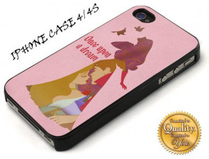 Disney Aurora Princess Quote, iPhone 4 Case, iP 5/5s/5c Case ,Samsung ...
