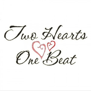 two hearts beat as one