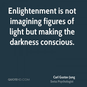 Enlightenment is not imagining figures of light but making the ...
