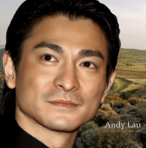 Andy Lau Sayings Quotespapa Picture