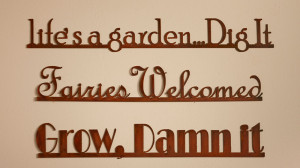 Funny Garden Sayings Fun & funny garden sayings