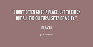 Joe Sacco Quotes