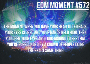 Displaying (19) Gallery Images For Edm Rave Quotes...