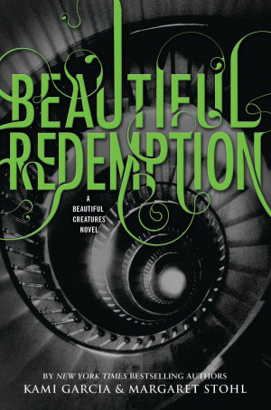 title beautiful redemption book 4 in the beautiful creatures series ...