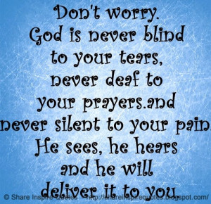 never doubt that god hears our prayers